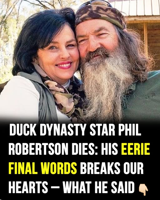 Duck Dynasty’s Phil Robertson dies after devastating heath battle